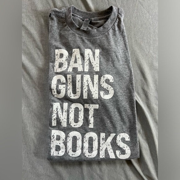 Next Level Apparel Other - Ban Guns Not Books Graphic T-Shirt